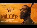 #CaptainMiller (Hindi) | In Cinemas Now | Dhanush | Shivarajkumar | Arun Matheswaran