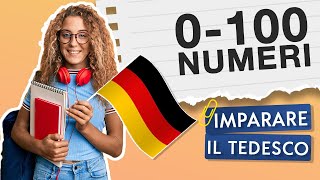 NUMERI DA 0 A 100 🇩🇪 IMPARARE IL TEDESCO