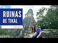 Ruinas Mayas de Tikal: el SECRETO mejor guardado de Guatemala | Ep.4