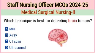 Staff nursing officer exam 2024-25 | nursing officer mcq | Medical surgical nursing II Mcq