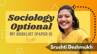 Srushti Jayant Deshmukh shares sociology optional for upsc strategy  | Sociology topper UPSC Paper 2