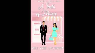 [FULL] A Taste of Magic (Tangerine Street #4) | Contemporary Romance | AUDIOBOOKS