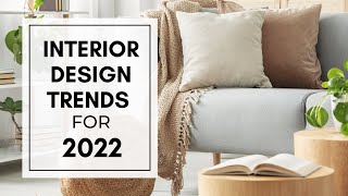 Interior Design Trends for 2022