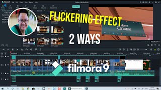 Wondershare Filmora 9| How to Create Flickering Effect| 2 Simple Ways