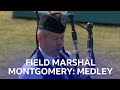 World Champions 2022: Field Marshal Montgomery – Medley Performance | World Pipe Band Championships