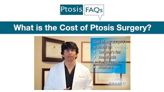 What is the Cost of Ptosis Surgery?