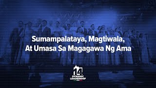 Sumampalataya, Magtiwala, At Umasa Sa Magagawa Ng Ama