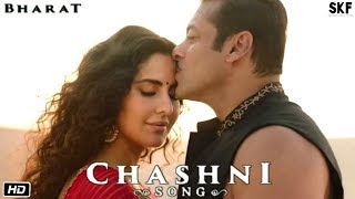 Ishqe Di Chashni Full Video | Bharat | Salman Khan, Katrina Kaif | O Mithi Mithi Chashni Full song