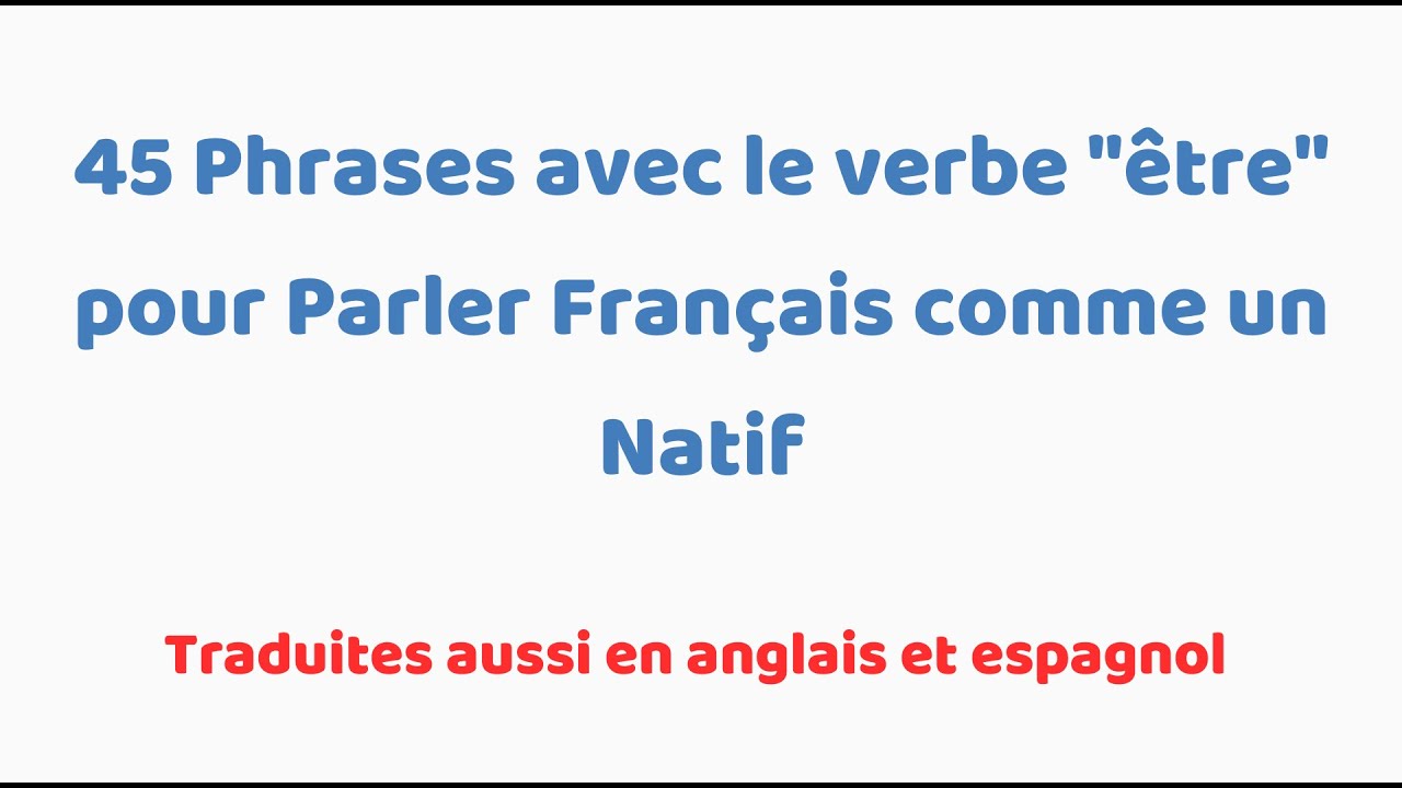 Écoutez Ces 45 Phrases Pour Parler Français Comme Un Natif / Easy ...