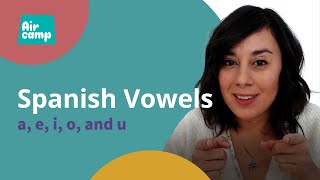 Spanish Pronunciation Tips: Vowels in Spanish | Las Vocales en español