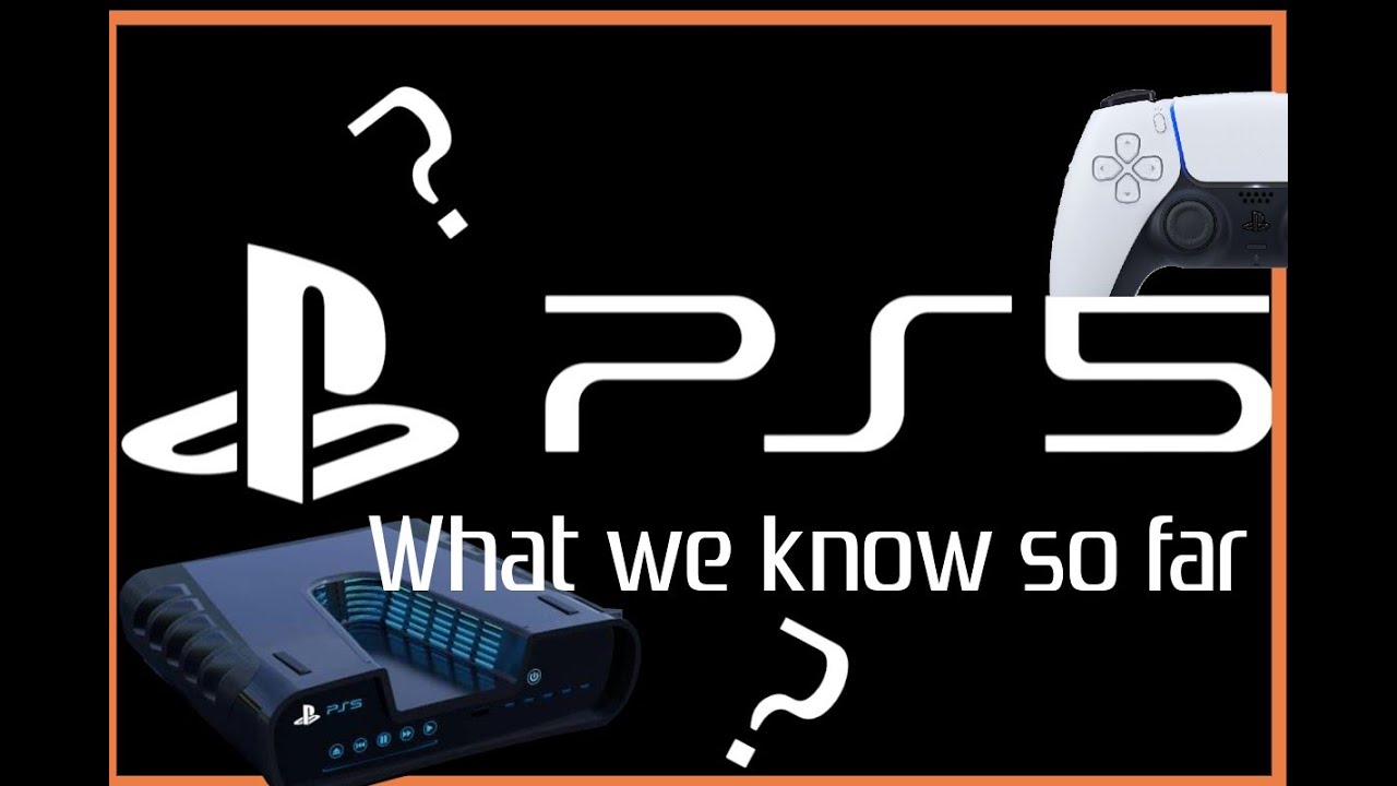 Ps5 What We Know So Far Youtube