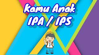 TES Peminatan Jurusan | IPA atau IPS?