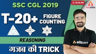 SSC CGL 2019 | Reasoning | T 20+ Figure Counting