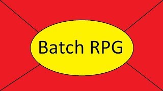 How To Code A Batch RPG Game | For Starters