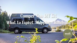 What to Expect When Receiving Your Van DIY Kit | Swell Van Co