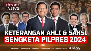 BREAKING NEWS - Sidang Lanjutan Keterangan Ahli & Saksi Prabowo-Gibran, Sengketa Pilpres 2024