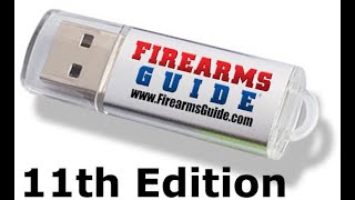 Firearms Guide Flash Drive 11th Edition for Windows