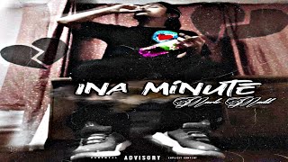 Marlo Madd - Ina Minute (prod.Terry)