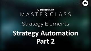 Strategy Elements | Strategy Automation Part 2