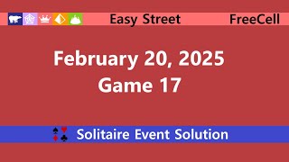 Easy Street Game #17 | February 20, 2025 Event | FreeCell