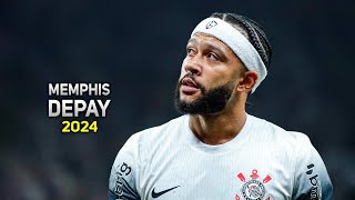 Memphis Depay 2024 ● Corinthians ► Amazing Skills, Goals \u0026 Assists | HD