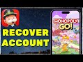 How To Recover Monopoly GO Account (2024)