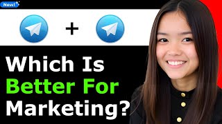 Telegram Groups vs Telegram Channels: Which Is Better for Marketing 2026 - Full Guide