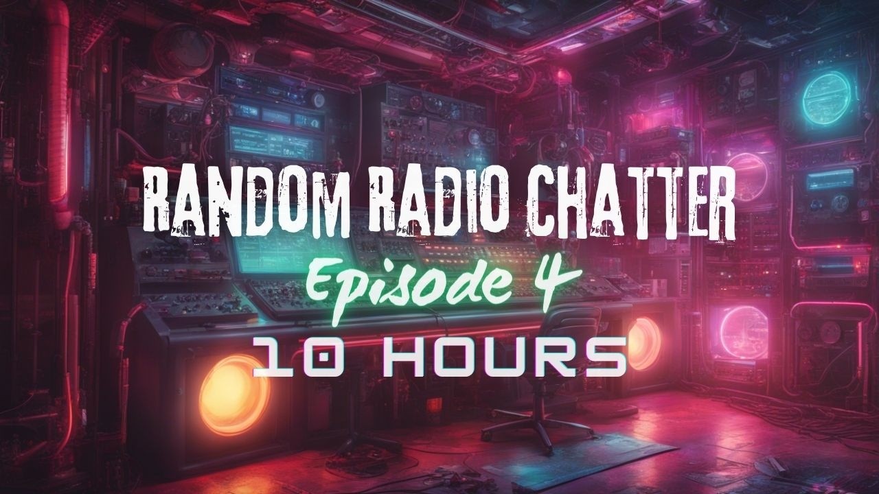 ёяоз 10 Hours Of Random Radio Chatter Ambience ёяш Sleep And Relaxation