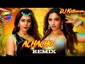 Dj Kettavan | Achacho Remix | MiXMaster Crew |