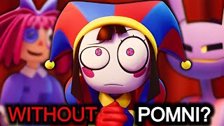 What If Pomni Never Existed? - The Amazing Digital Circus