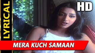 Mera Kuch Samaan With Lyrics | Asha Bhosle | Ijaazat 1987 Songs | Anuradha Patel