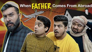 When Father Comes From Abroad | Unique MicroFilms | Comedy Skit | UMF