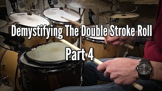 Demystifying the Double Stroke Roll - Part 4