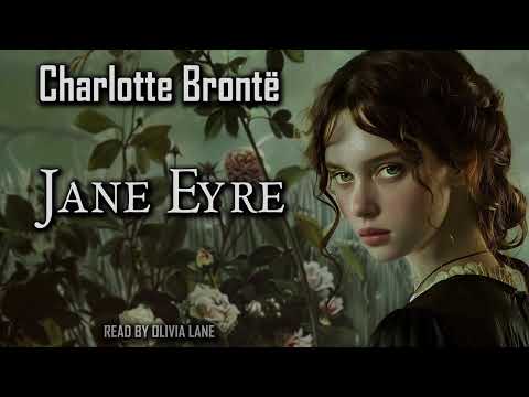 Jane Eyre by Charlotte Brontë Complete Audiobook