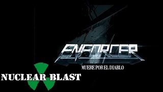 ENFORCER - Muere Por El Diablo (OFFICIAL LYRIC VIDEO)