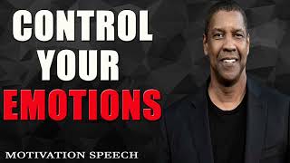 CONTROL YOUR EMOTIONS  motivational speech  Jim Rohn TD Jakes  Les Brown