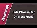 Javascript Arabic Tutorials - Hide Placeholder On Input Focus