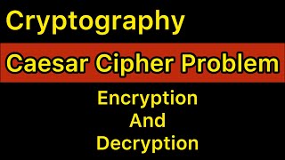 Caesar Cipher Problem | Encryption And Decryption | Tamil
