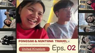 United Kingdom: UK Ep02 บินไกลจากไทยถึงอังกฤษ 12 ชั่วโมง