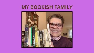 MY BOOKISH FAMILY