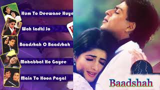 Baadshah Movie All Songs JUKEBOX | Shahrukh Khan, Twinkle Khanna | AUDIO JUKEBOX | INDIAN MUSIC