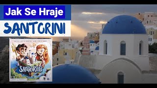 Jak se hraje hra - SANTORINI