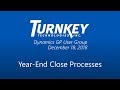 Year End Close Processes in Dynamics GP - User Group Meeting, December 18, 2018