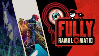 The 2024 Games I Didn't Review | Fully Ramblomatic