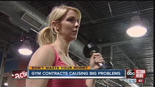 Don't Waste Your Money: Gym contracts causing big problems