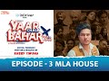 Yaar Chale Bahar | Episode 3 - MLA House | Latest Punjabi Web Series 2022 | English Subtitles