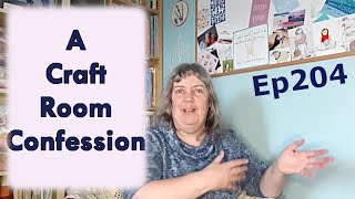 Episode 204: A Craft Room Confession | Crochet | Knitting | Piano