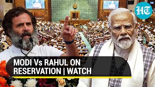 ‘Nehru Hated Reservation’: PM Modi Hits Back At Rahul Gandhi In Parliament | Watch