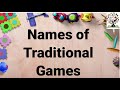 name s of traditional game s