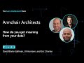Armchair Architects: How do you get meaning from your data?